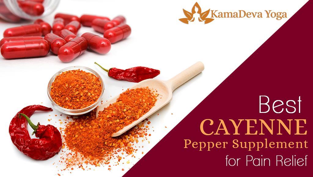 Best Cayenne Pepper Supplement for Pain Relief