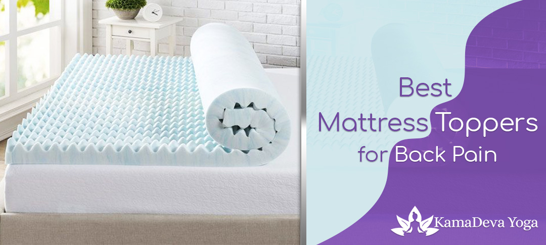 Best Mattress Toppers for Back Pain