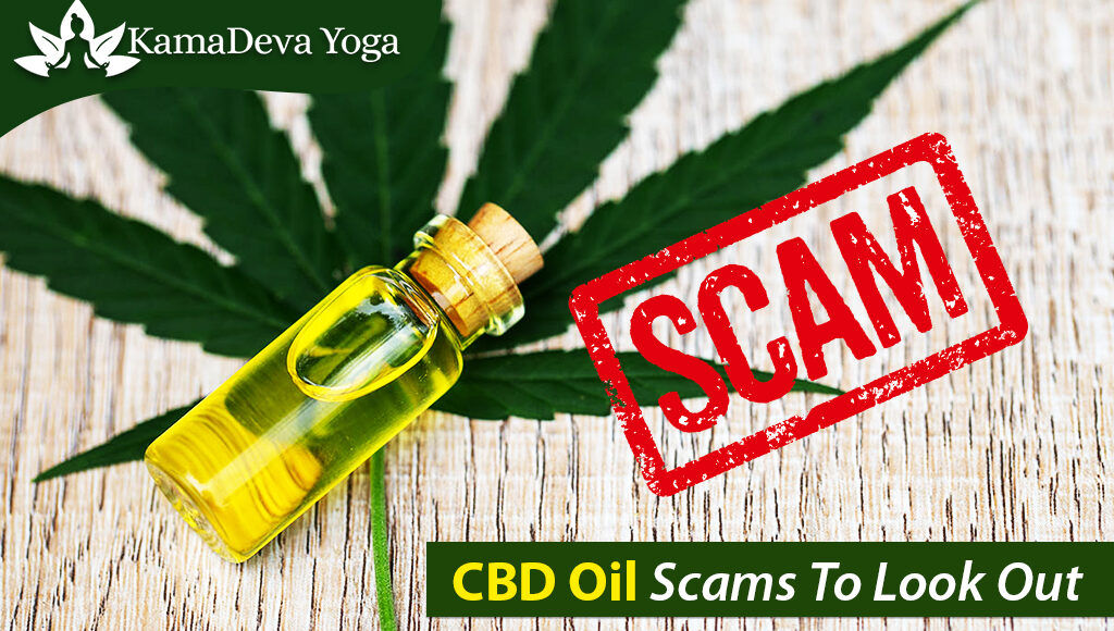 CBD Oil Scams To Look Out for in 2020