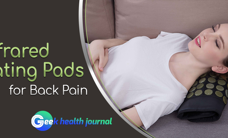4 Best Infrared Heating Pads for Back Pain